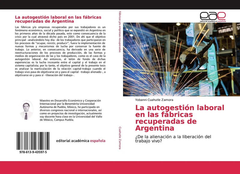 La autogestión laboral en las fábricas recuperadas de Argentina: ¿De la alienación a la liberación del trabajo vivo? - Image 1