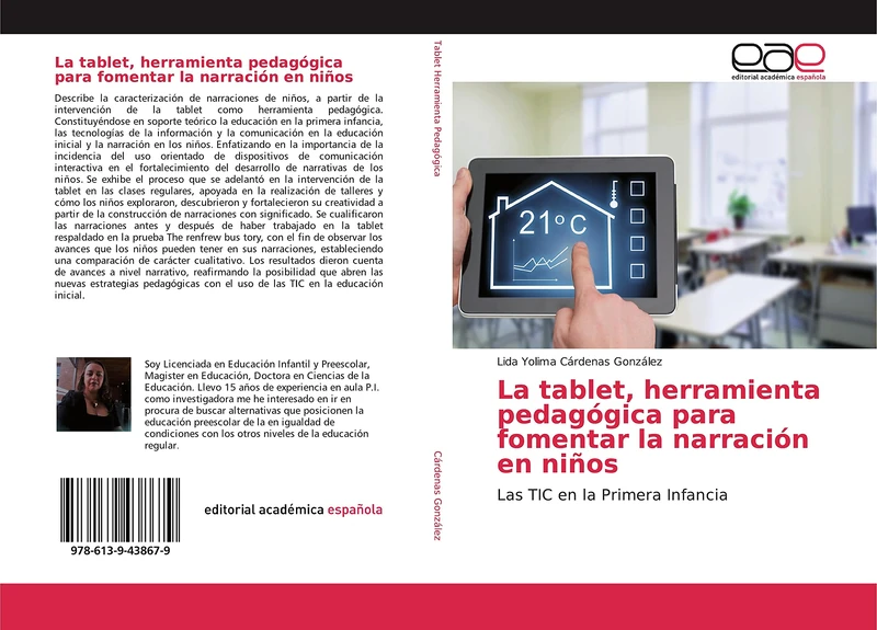 La tablet, herramienta pedagógica para fomentar la narración en niños: Las TIC en la Primera Infancia