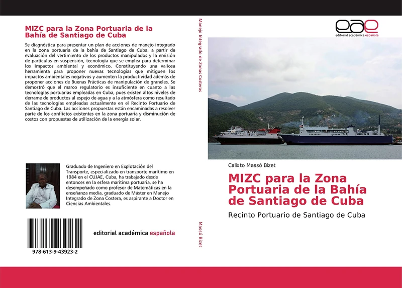 MIZC para la Zona Portuaria de la Bahía de Santiago de Cuba: Recinto Portuario de Santiago de Cuba
