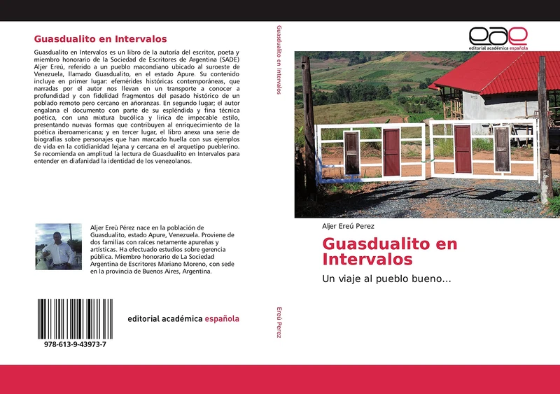 Guasdualito en Intervalos: Un viaje al pueblo bueno...