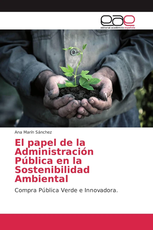 El papel de la Administración Pública en la Sostenibilidad Ambiental: Compra Pública Verde e Innovadora. - Image 1