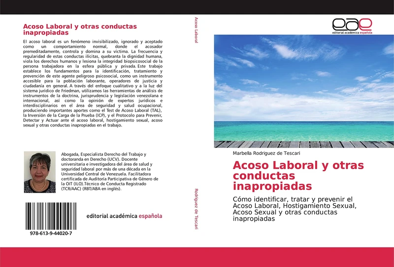 Acoso Laboral y otras conductas inapropiadas: Cómo identificar, tratar y prevenir el Acoso Laboral, Hostigamiento Sexual, Acoso Sexual y otras conductas inapropiadas