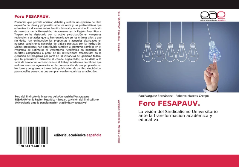 Foro FESAPAUV.: La visión del Sindicalismo Universitario ante la transformación académica y educativa. - Image 1