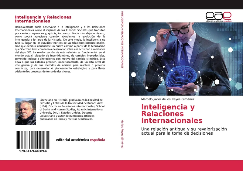 Inteligencia y Relaciones Internacionales: Una relación antigua y su revalorización actual para la toma de decisiones - Image 1