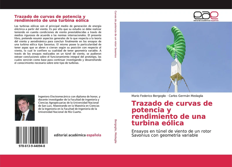 Trazado de curvas de potencia y rendimiento de una turbina eólica: Ensayos en túnel de viento de un rotor Savonius con geometría variable