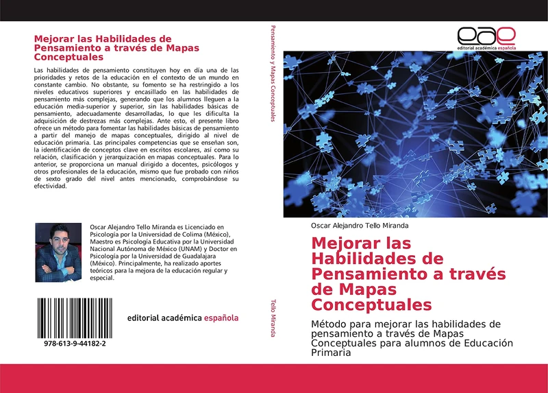 Mejorar las Habilidades de Pensamiento a través de Mapas Conceptuales: Método para mejorar las habilidades de pensamiento a través de Mapas Conceptuales para alumnos de Educación Primaria