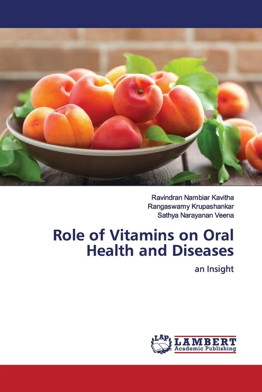 Role of Vitamins on Oral Health and Diseases: an Insight