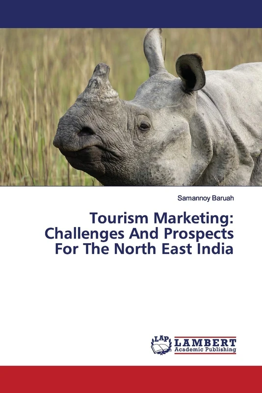Tourism Marketing: Challenges And Prospects For The North East India