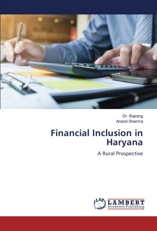 Financial Inclusion in Haryana: A Rural Prospective
