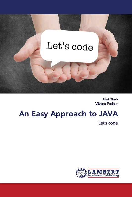 An Easy Approach to JAVA: Let's code
