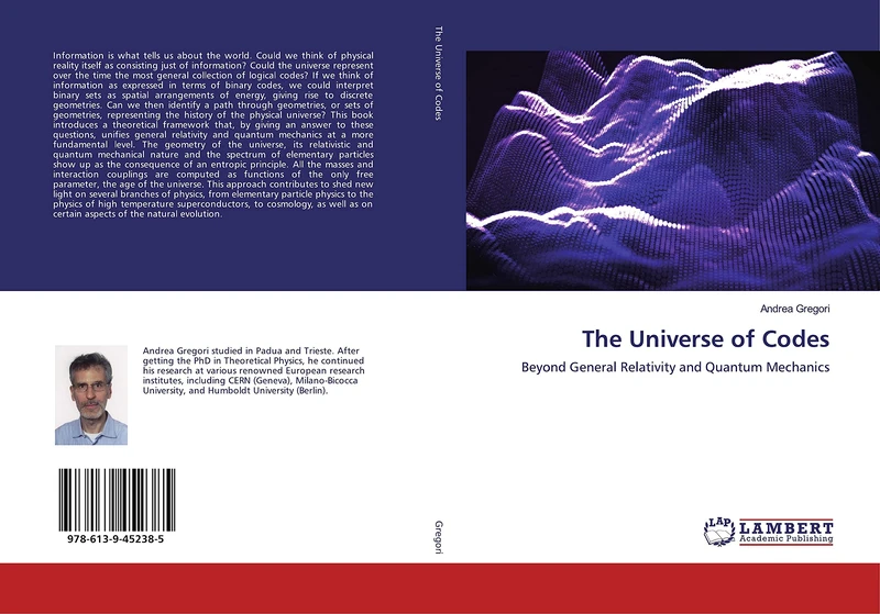 The Universe of Codes: Beyond General Relativity and Quantum Mechanics