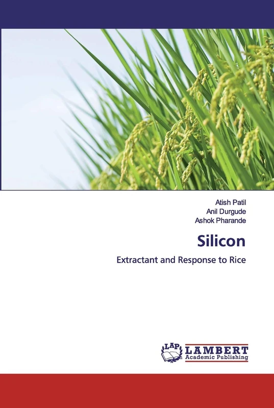 Silicon: Extractant and Response to Rice