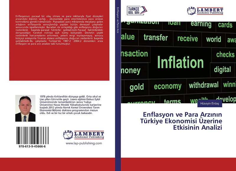 Enflasyon ve Para Arzının Türkiye Ekonomisi Üzerine Etkisinin Analizi