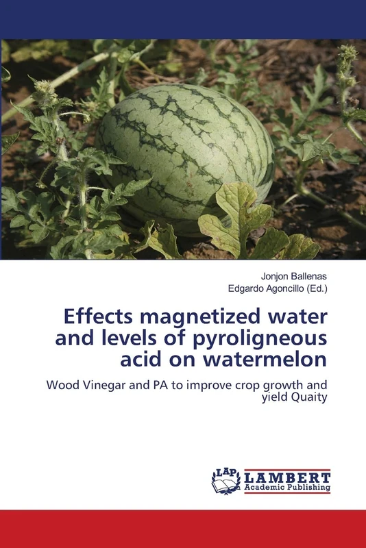 Effects magnetized water and levels of pyroligneous acid on watermelon: Wood Vinegar and PA to improve crop growth and yield Quaity