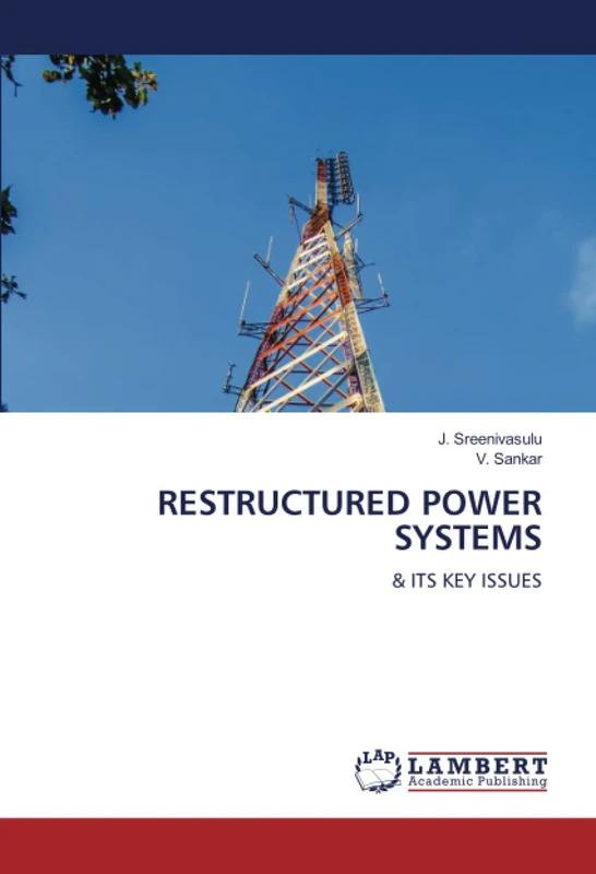 RESTRUCTURED POWER SYSTEMS: & ITS KEY ISSUES - Image 1
