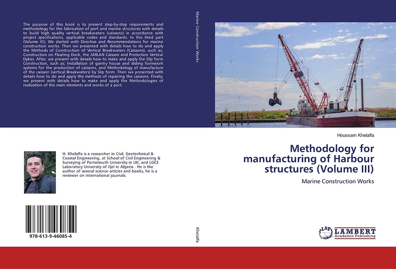 Methodology for manufacturing of Harbour structures (Volume III): Marine Construction Works