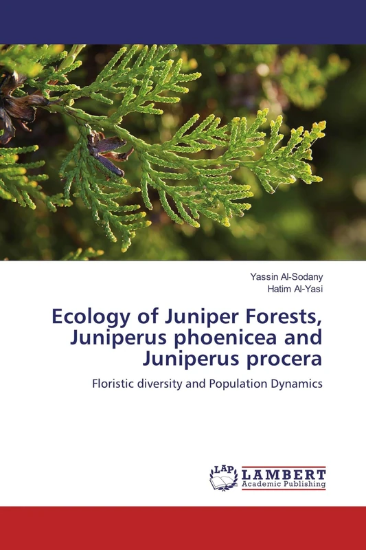 Ecology of Juniper Forests, Juniperus phoenicea and Juniperus procera: Floristic diversity and Population Dynamics