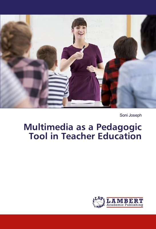 Multimedia as a Pedagogic Tool in Teacher Education