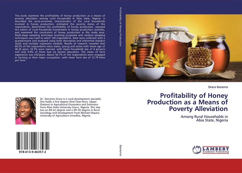 Profitability of Honey Production as a Means of Poverty Alleviation: Among Rural Households in Abia State, Nigeria