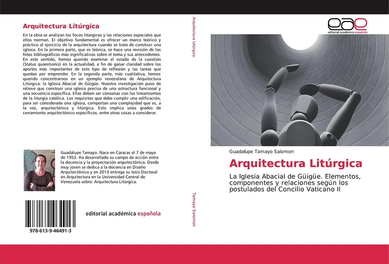 Arquitectura Litúrgica: La Iglesia Abacial de Güigüe. Elementos, componentes y relaciones según los postulados del Concilio Vaticano II