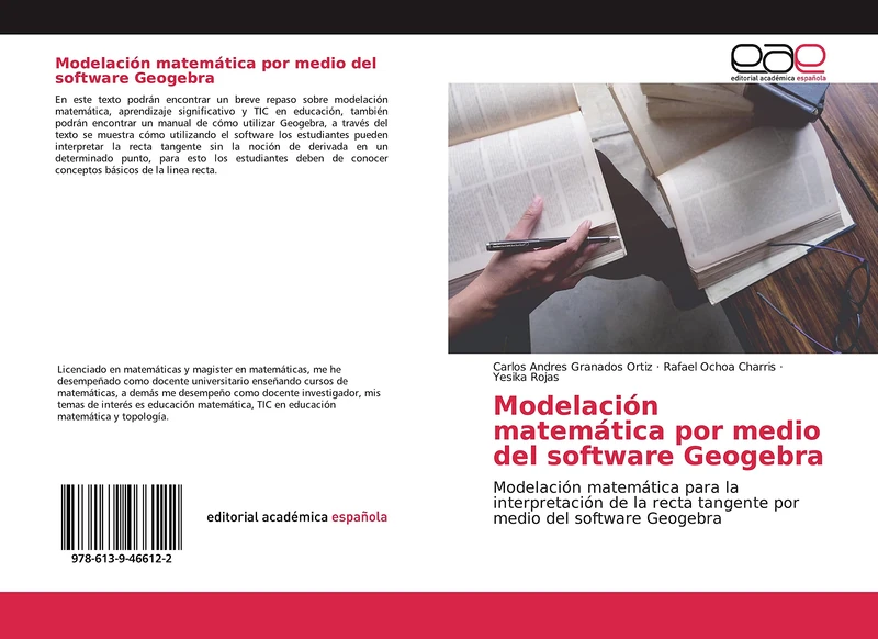 Modelación matemática por medio del software Geogebra: Modelación matemática para la interpretación de la recta tangente por medio del software Geogebra - Image 1