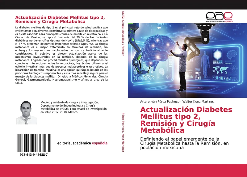 Actualización Diabetes Mellitus tipo 2, Remisión y Cirugía Metabólica: Definiendo el papel emergente de la Cirugía Metabólica hasta la Remisión, en población mexicana - Image 1