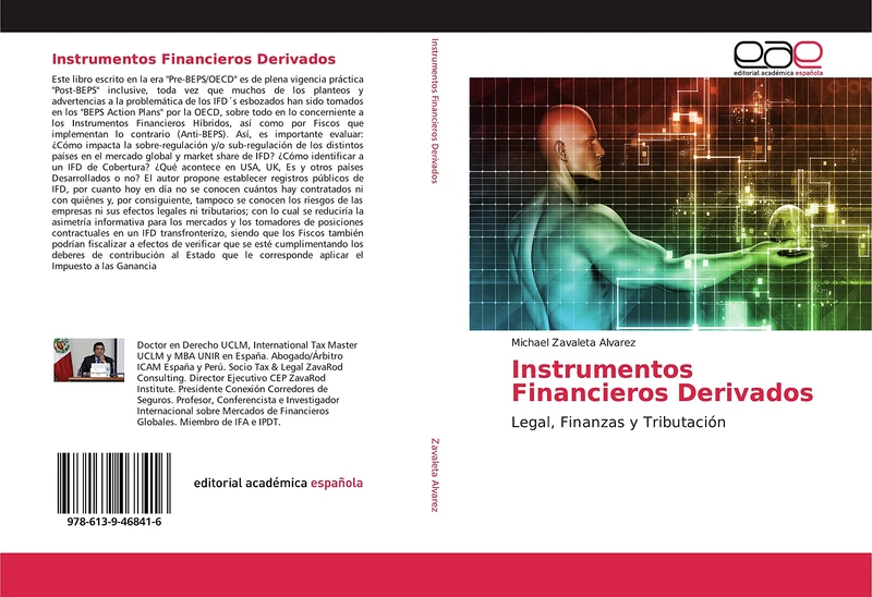 Instrumentos Financieros Derivados: Legal, Finanzas y Tributación
