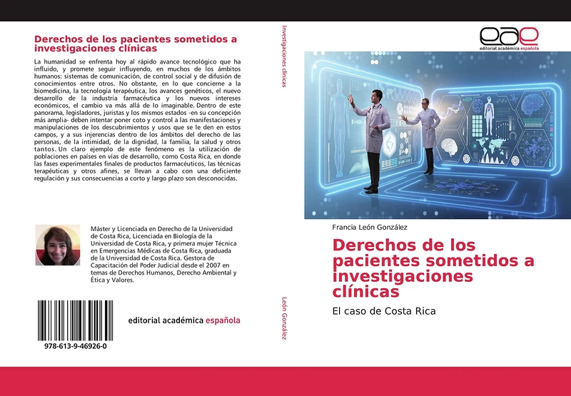 Derechos de los pacientes sometidos a investigaciones clínicas: El caso de Costa Rica