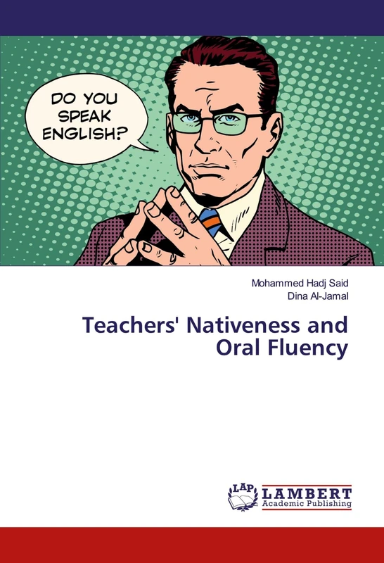 Teachers' Nativeness and Oral Fluency