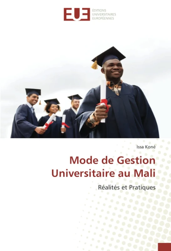 Mode de Gestion Universitaire au Mali: Réalités et Pratiques