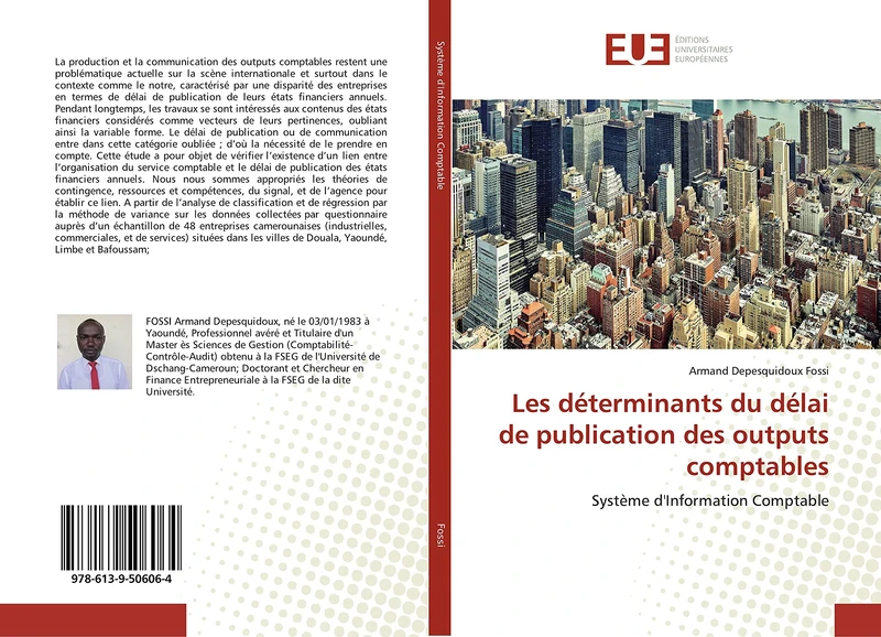 Les déterminants du délai de publication des outputs comptables: Système d'Information Comptable