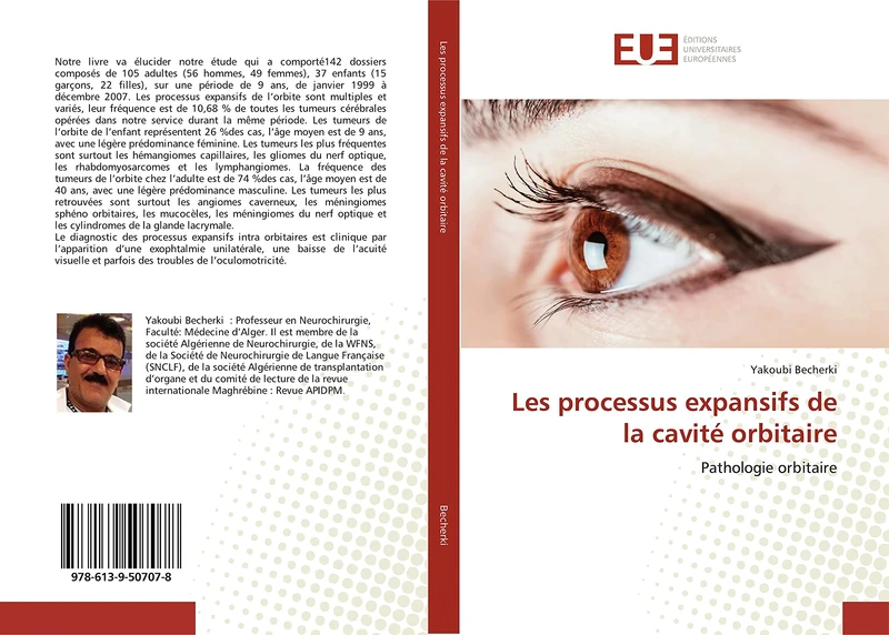 Les processus expansifs de la cavité orbitaire: Pathologie orbitaire