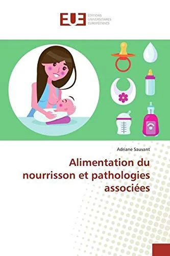 Alimentation du nourrisson et pathologies associées