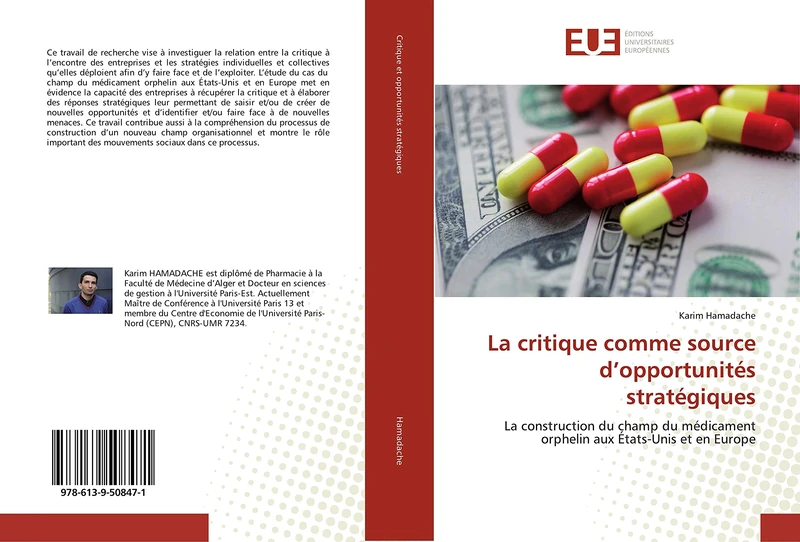 La critique comme source d’opportunités stratégiques: La construction du champ du médicament orphelin aux États-Unis et en Europe - Image 1