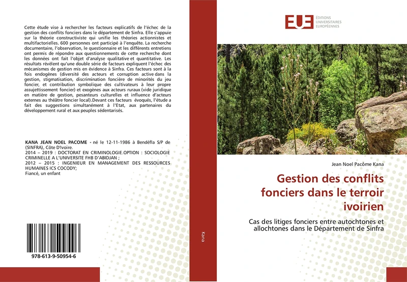 Gestion des conflits fonciers dans le terroir ivoirien: Cas des litiges fonciers entre autochtones et allochtones dans le Département de Sinfra