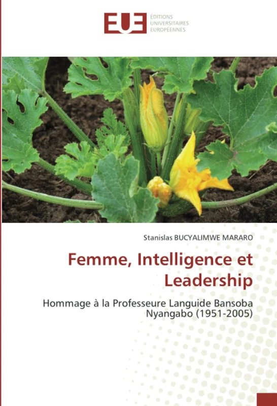 Femme, Intelligence et Leadership: Hommage à la Professeure Languide Bansoba Nyangabo (1951-2005) - Image 1
