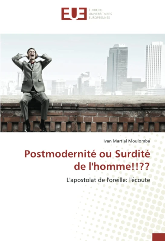 Postmodernité ou Surdité de l'homme!!??: L'apostolat de l'oreille: l'écoute - Image 1