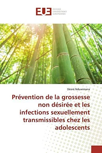 Prévention de la grossesse non désirée et les infections sexuellement transmissibles chez les adolescents
