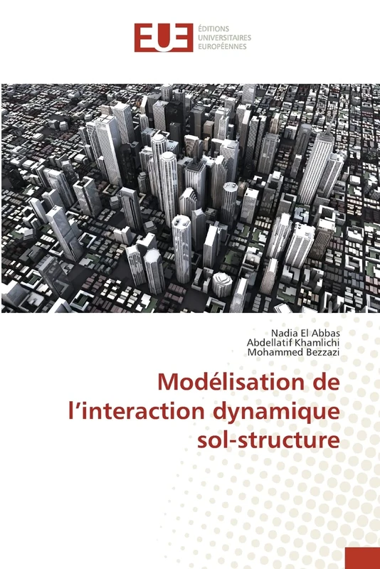 Modélisation de l’interaction dynamique sol-structure