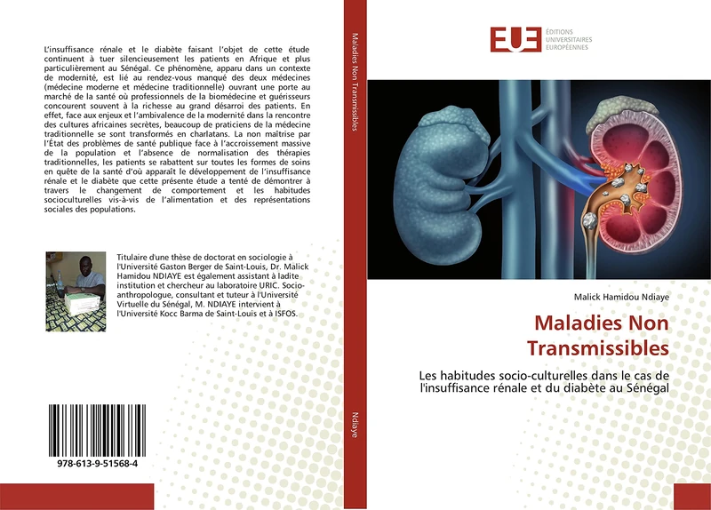 Maladies Non Transmissibles: Les habitudes socio-culturelles dans le cas de l'insuffisance rénale et du diabète au Sénégal