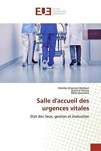 Salle d'accueil des urgences vitales: Etat des lieux, gestion et évaluation - Image 1