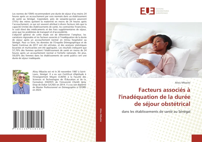 Facteurs associés à l'inadéquation de la durée de séjour obstétrical: dans les établissements de santé au Sénégal