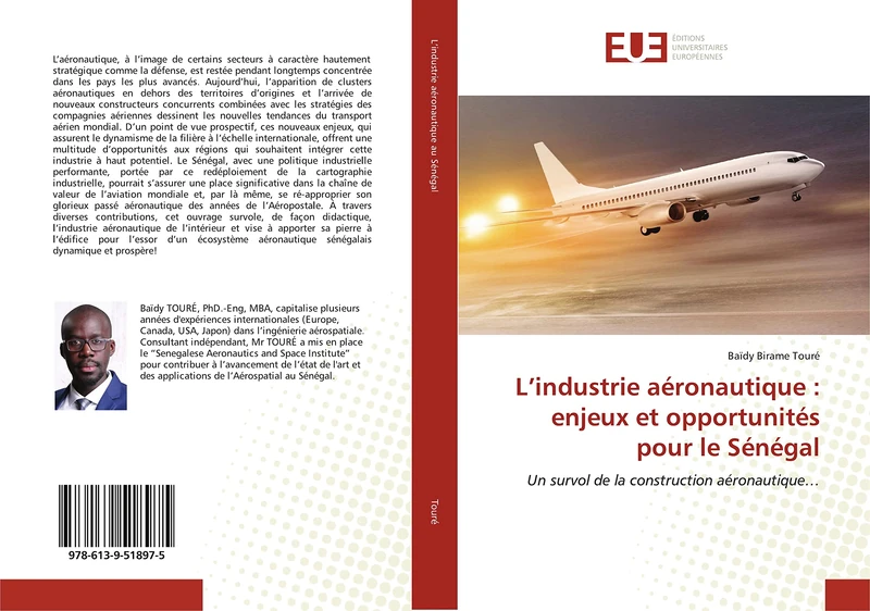 L’industrie aéronautique : enjeux et opportunités pour le Sénégal: Un survol de la construction aéronautique…