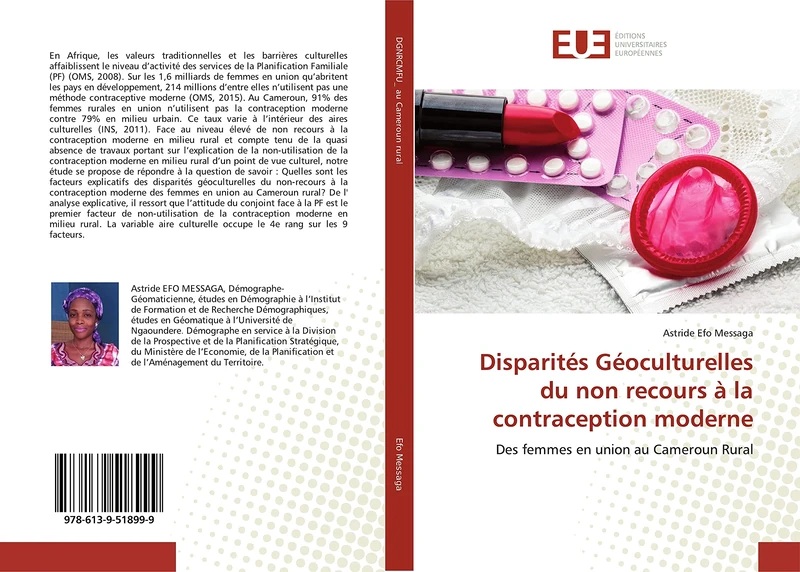 Disparités Géoculturelles du non recours à la contraception moderne: Des femmes en union au Cameroun Rural