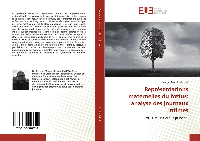 Représentations maternelles du fœtus: analyse des journaux intimes: VOLUME I: Corpus principal