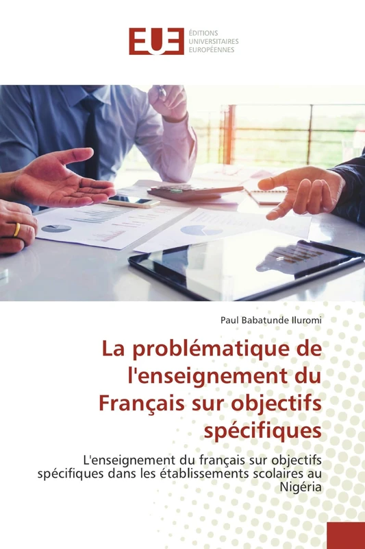 La problématique de l'enseignement du Français sur objectifs spécifiques: L'enseignement du français sur objectifs spécifiques dans les établissements scolaires au Nigéria - Image 1
