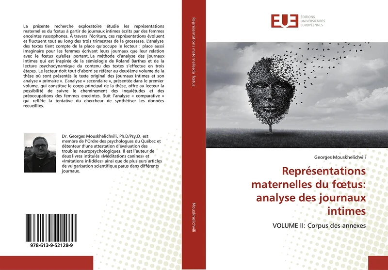 Représentations maternelles du fœtus: analyse des journaux intimes: VOLUME II: Corpus des annexes
