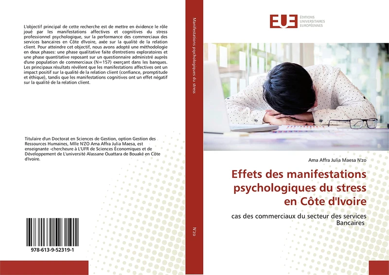 Effets des manifestations psychologiques du stress en Côte d'Ivoire: cas des commerciaux du secteur des services Bancaires