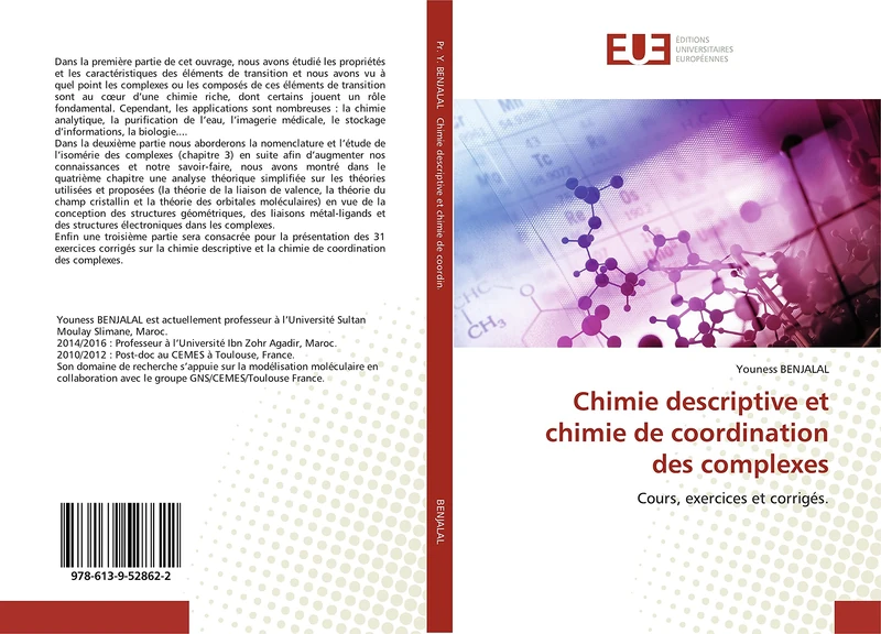Chimie descriptive et chimie de coordination des complexes: Cours, exercices et corrigés.