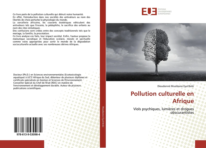 Pollution culturelle en Afrique: Viols psychiques, lumières et drogues obscurantistes
